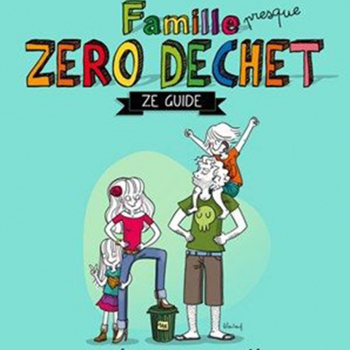 Livre "Famille Presque Zéro Déchet"